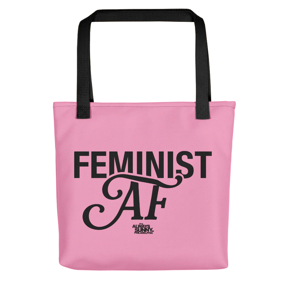 It's Always Sunny in Philadelphia Feminist AF Premium Tote Bag - Image 3