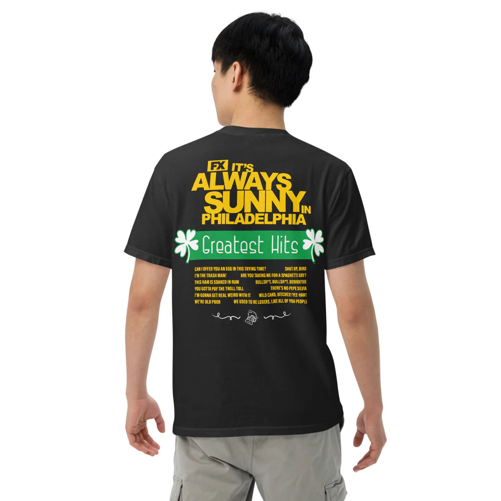 It's Always Sunny in Philadelphia Greatest Hits Quotes Comfort Colors T-shirt - Image 5