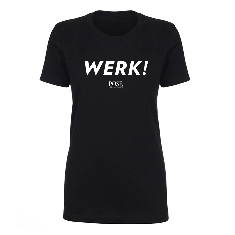 POSE Black & White WERK! Women's Short Sleeve T-Shirt