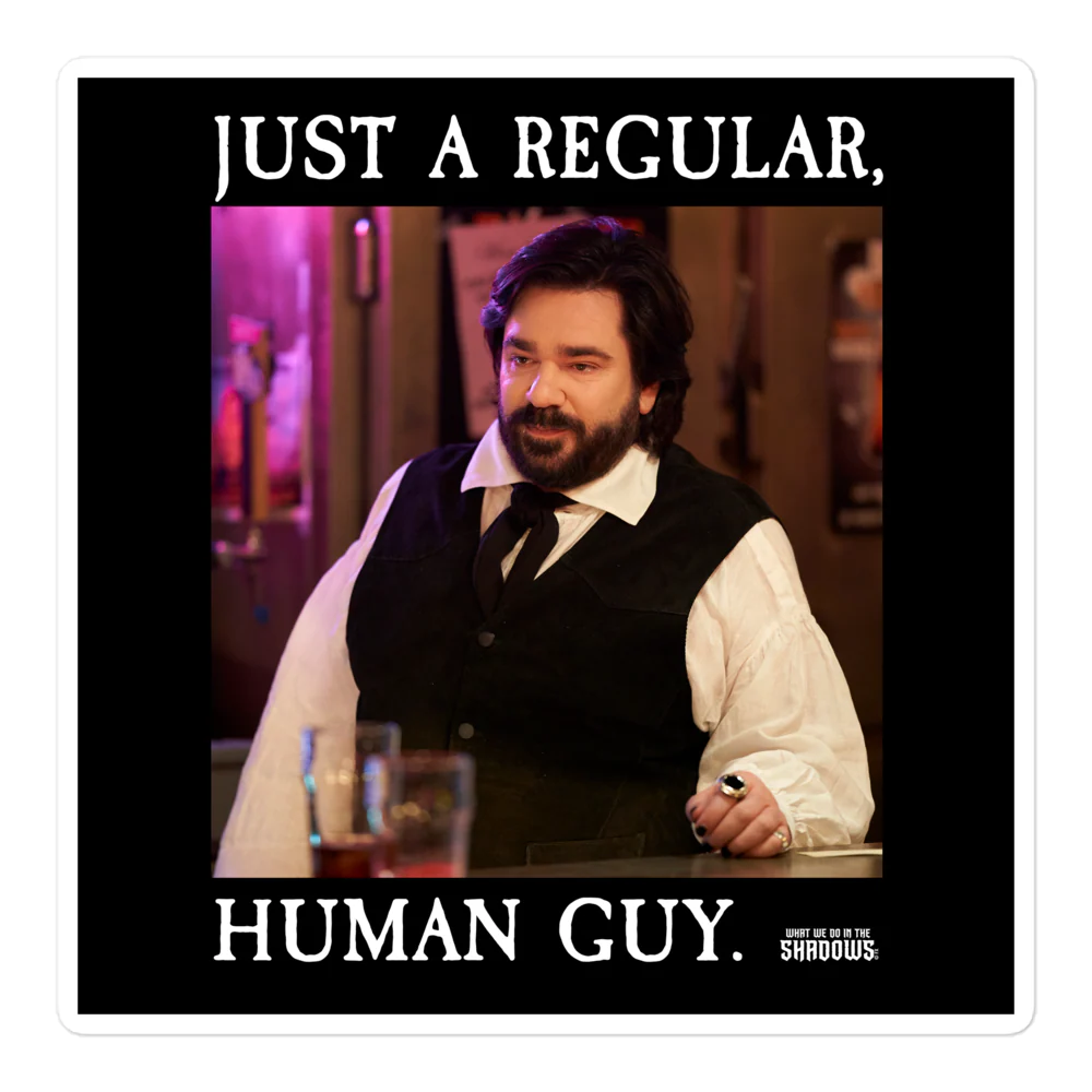 What We Do in the Shadows Regular Human Guy Die Cut Sticker